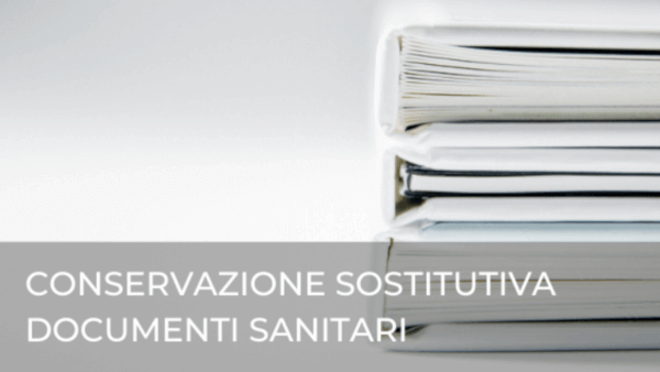 conservazione_sostitutiva_documenti_sanitari