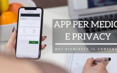 App per medici e privacy: hai richiesto il consenso?