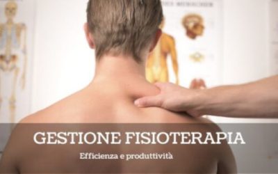 Gestione fisioterapia: efficienza e produttività
