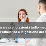 Software Prenotazioni Studio Medico: ottimizza l'efficienza e la gestione del tuo studio medico Software prenotazioni studio medico