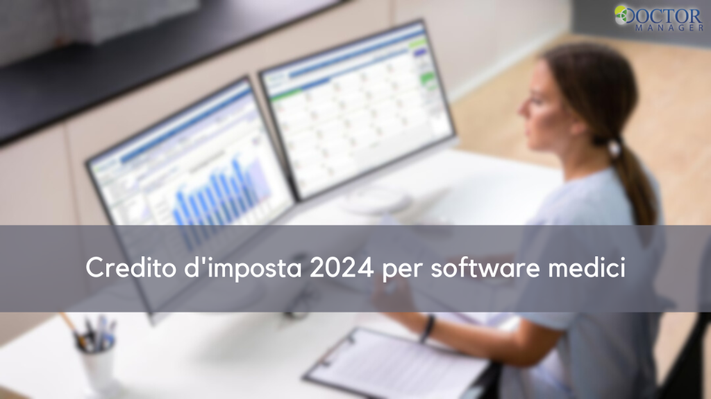 credito imposta 2024 software medici