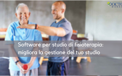 Software per studio di fisioterapia: migliora la gestione del tuo studio