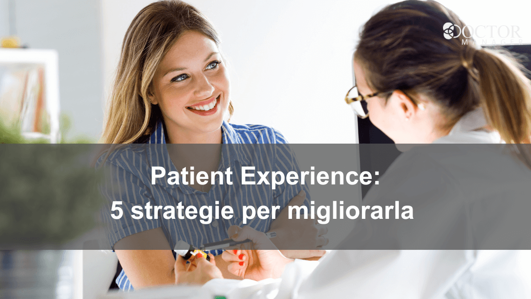 Patient-Experience-5-strategie-per-migliorarla