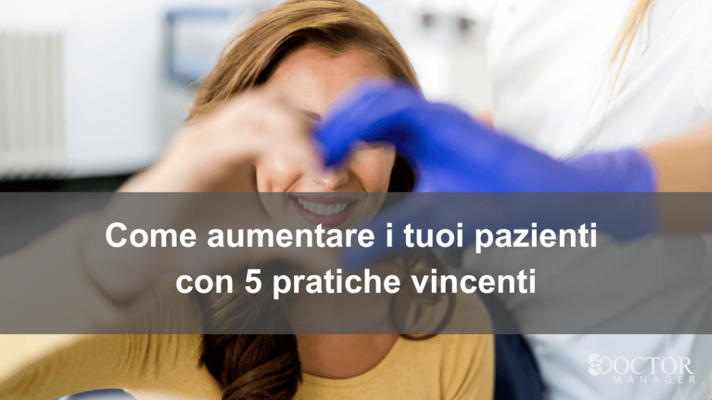 aumentare pazienti ambulatorio
