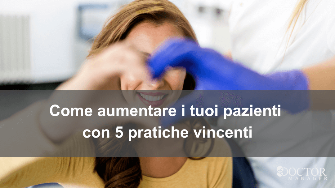 aumentare pazienti ambulatorio