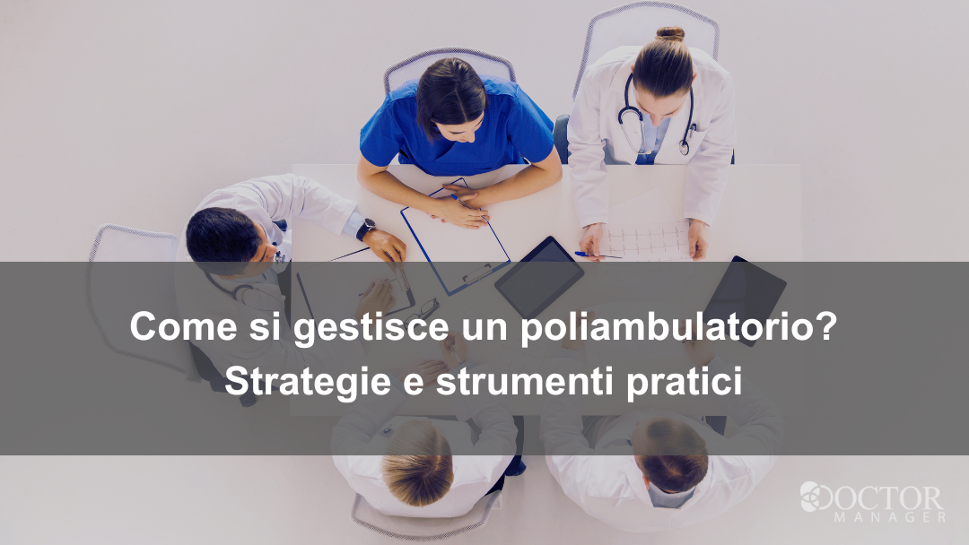 team di medici impegnati in una riunione per la gestione di un poliambulatorio